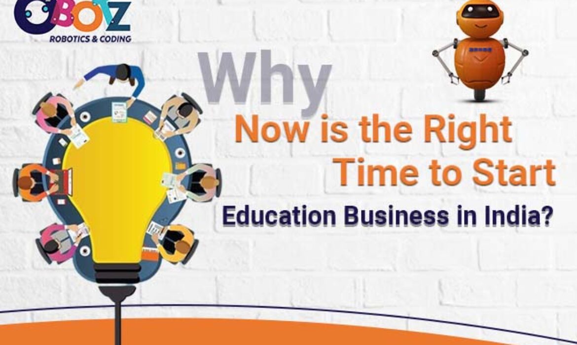 Why Now is the Right Time to Start Education Franchise Business in India?