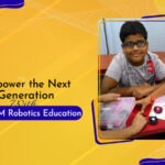 Empower the Next Generation with STEM Robotics Education