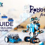 Robotics for Kids: A Step-by-Step Guide to Building the Future